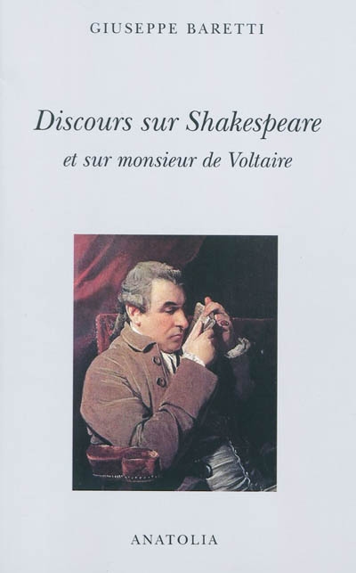 Discours sur Shakespeare et sur monsieur de Voltaire : 1777