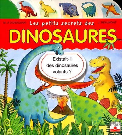 Les petits secrets des dinosaures