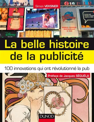 Les grandes idées qui ont révolutionné la publicité