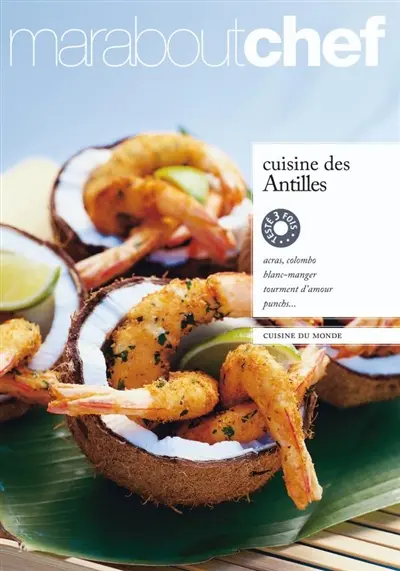 Cuisine des Antilles : cuisine du monde