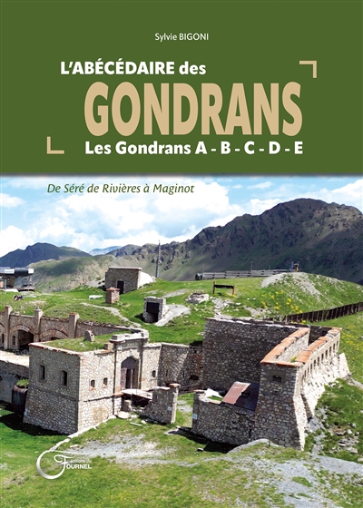 L'abécédaire des Gondrans :...