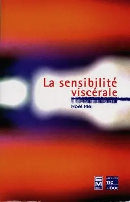 La sensibilité viscérale