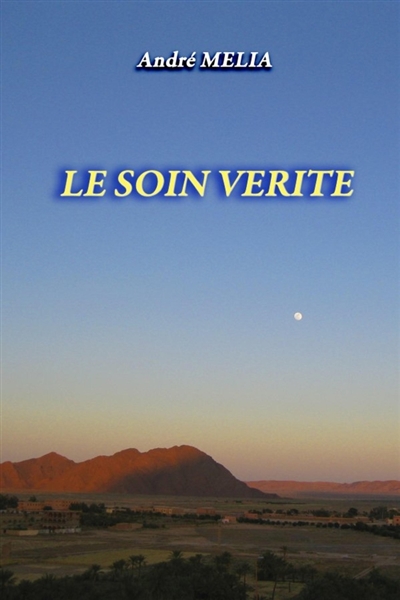 LE SOIN VERITE