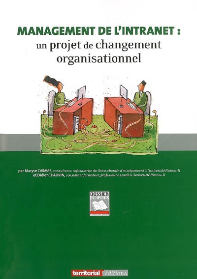 Management de l'Intranet : un projet de changement organisationnel