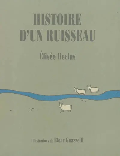 Histoire d'un ruisseau