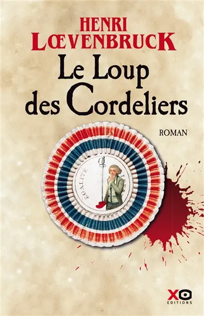Les aventures de Gabriel Joly. Le Loup des Cordeliers