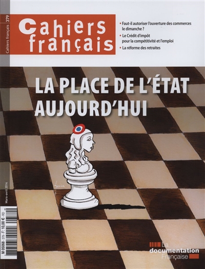 Cahiers français, n° 379. La place de l'Etat aujourd'hui