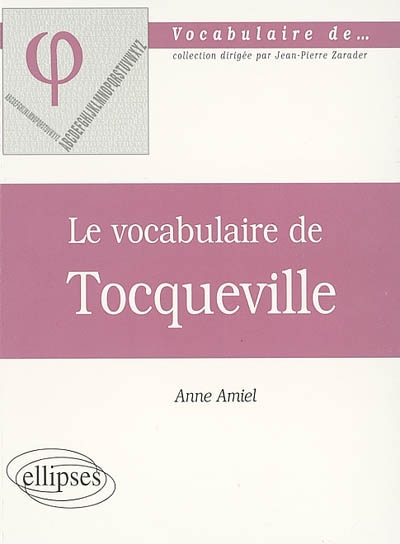 Le vocabulaire de Tocqueville