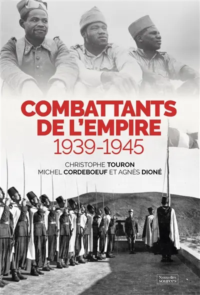 Combattants de l'Empire : 1939-1945