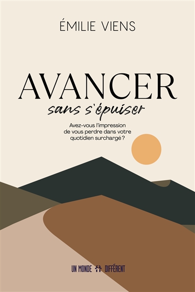 Avancer sans s'épuiser