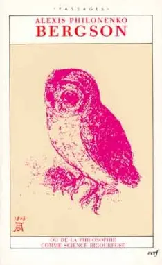 Bergson ou De la philosophie comme science rigoureuse