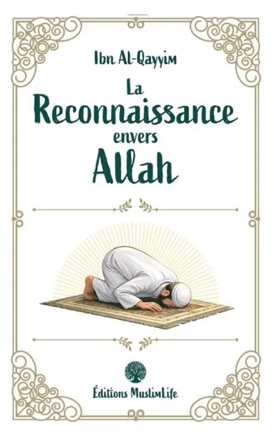 La reconnaissance envers Allah