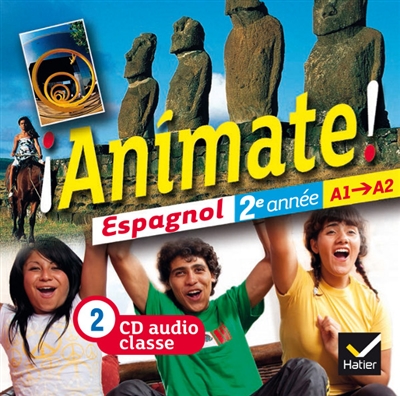 Animate ! espagnol 2e année A1-A2 : 2 CD audio classe