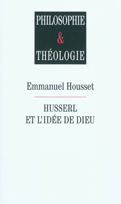 Husserl et l'idée de Dieu