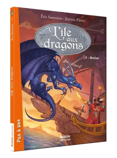 L'île aux dragons. Vol. 1. Braise