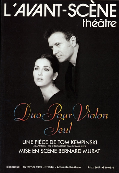 Avant-scène théâtre (L'), n° 1044. Duo pour violon seul. Duet for one