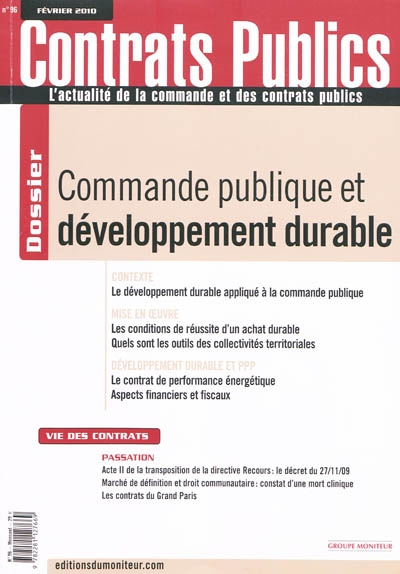 Contrats publics, l'actualité de la commande et des contrats publics, n° 96. Commande publique et développement durable