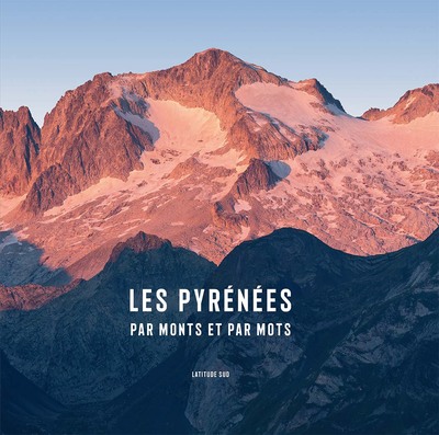Les Pyrénées par monts et par mots