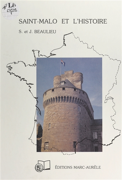 Saint-malo et l'histoire