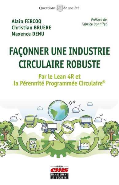 Façonner une industrie...