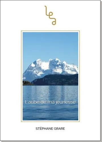 L'aube de ma jeunesse. Vol. 1