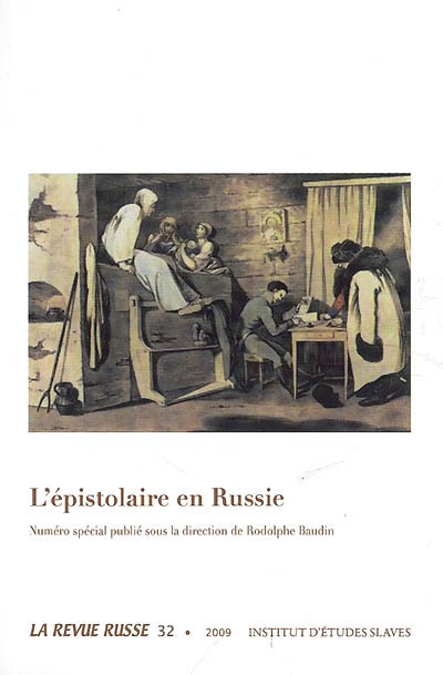 Revue russe (La), n° 32. L'épistolaire en Russie