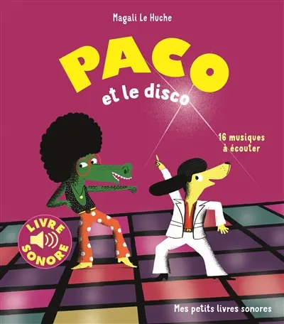 Paco et le disco : 16 musiques à écouter