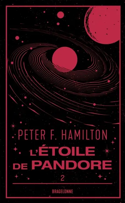 L'étoile de Pandore. Vol. 2. Pandore menacée