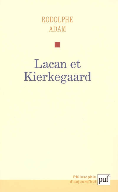 Lacan et Kierkegaard