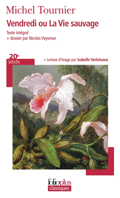 Vendredi ou La vie sauvage