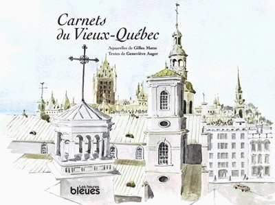 Carnets du Vieux-Québec