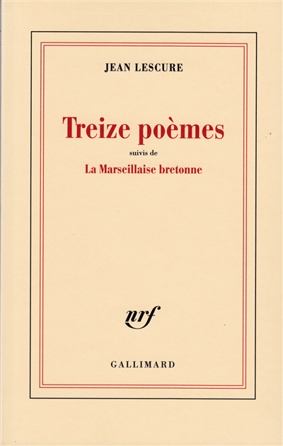 Treize poèmes. La Marseillaise bretonne