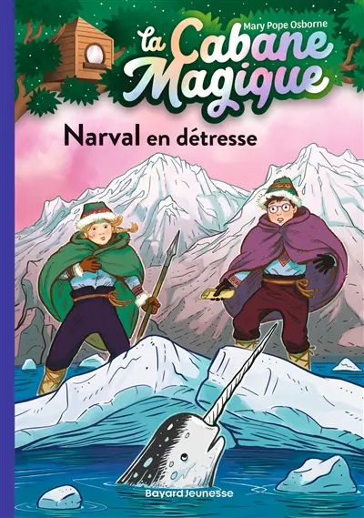La cabane magique. Vol. 54. Narval en détresse