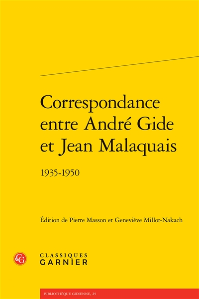 Correspondance entre André Gide et Jean Malaquais : 1935-1950