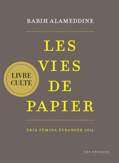 Les vies de papier
