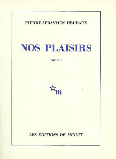 Nos plaisirs