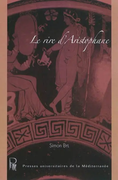 Cahiers du GITA, n° 17. Le rire d'Aristophane