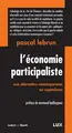 L'économie participaliste : une alternative contemporaine au capitalisme