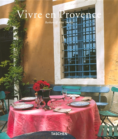 Vivre en Provence. Living in Provence