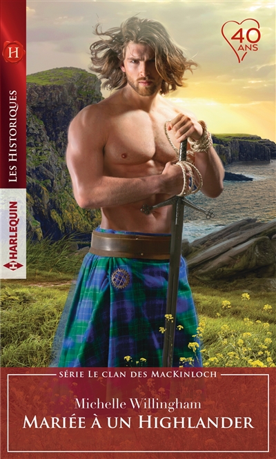 Mariée à un Highlander : le clan des MacKinloch