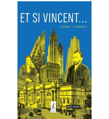 Et si Vincent...