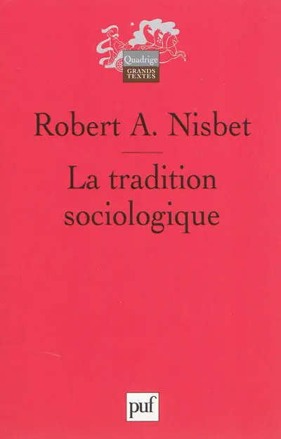 La tradition sociologique