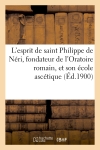 L'esprit de saint Philippe...