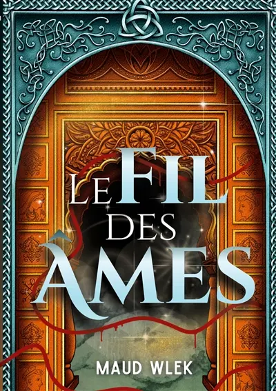 Le Fil des Ames