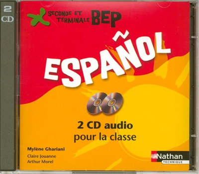 Espagnol 2nde professionnelle et terminale BEP : CD audio collectif