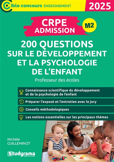 CRPE admission, M2 : 200 questions sur le développement et la psychologie de l'enfant : professeur des écoles, 2025