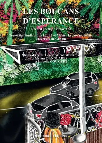 Les boucans d'espérance : recueil poétique et narratif