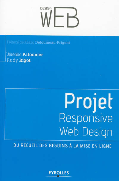 Projet Responsive web design : du recueil des besoins à la mise en ligne