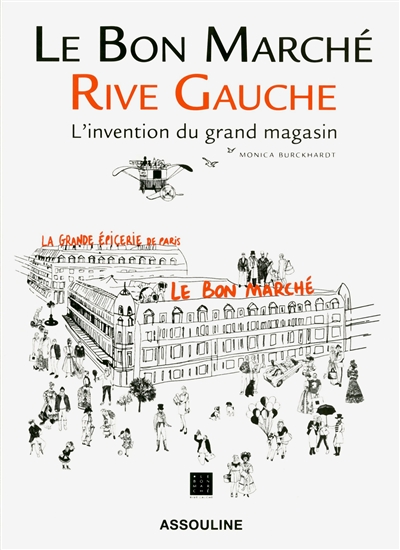 Le Bon Marché, Rive gauche : l'invention du grand magasin