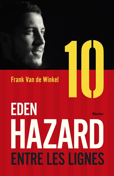 Eden Hazard entre les lignes